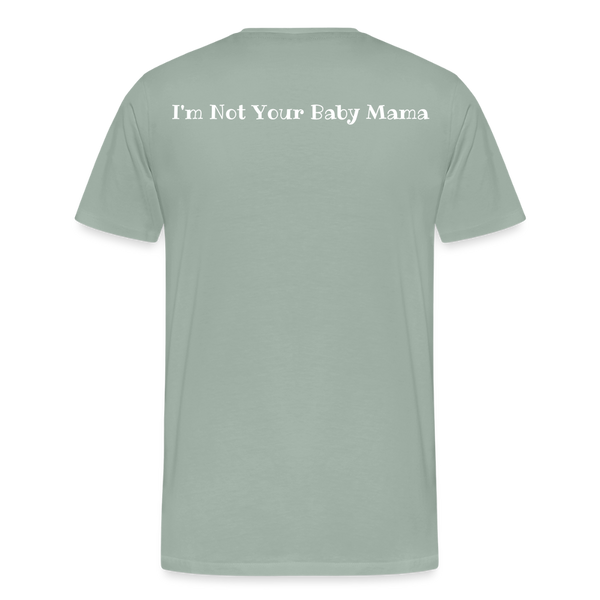 Baby Mama T-Shirt - steel green