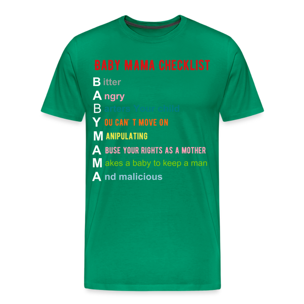 Baby Mama T-Shirt - kelly green