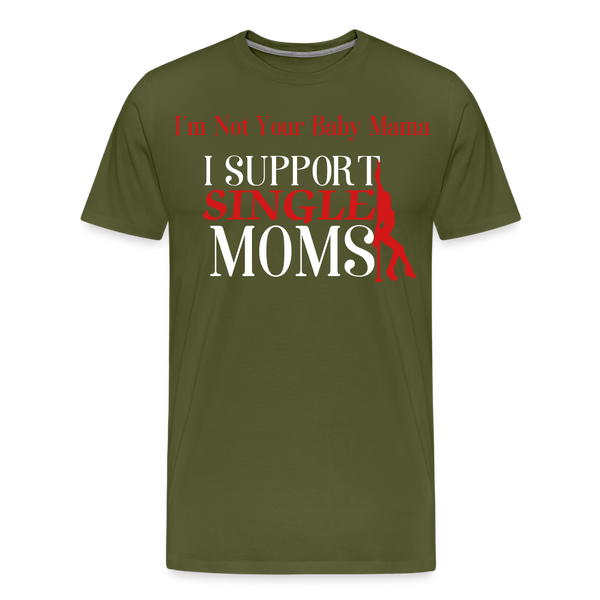Single Moms - olive green