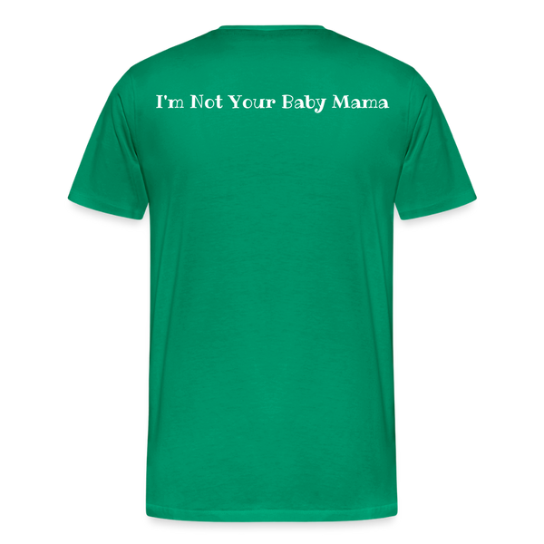 Baby Mama T-Shirt - kelly green