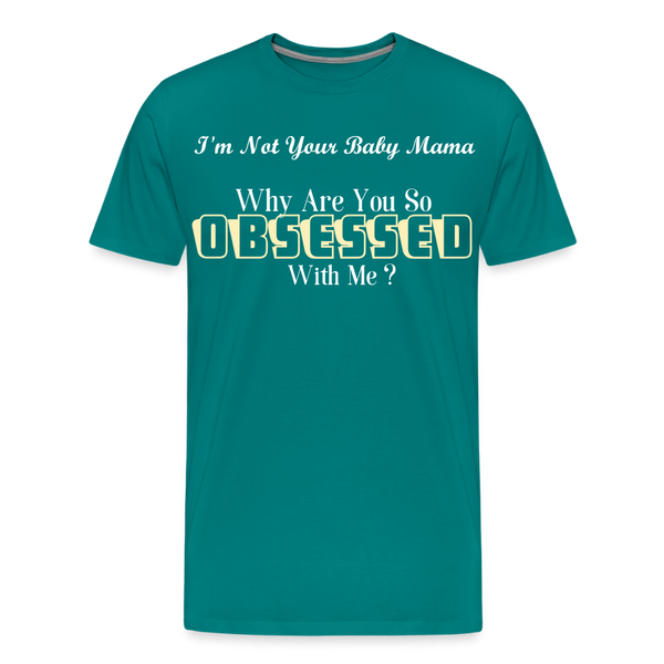 Obsessed T-shirt - teal