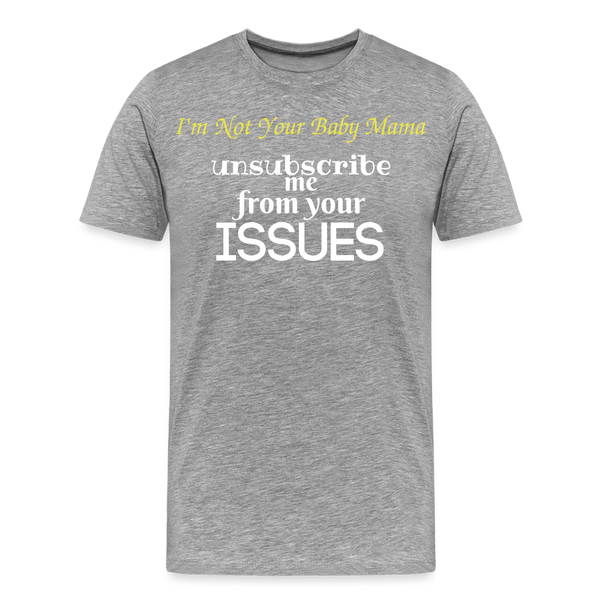 Unsubscribe T-Shirt - heather gray