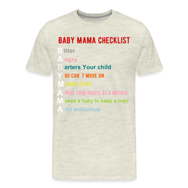 Baby Mama T-Shirt - heather oatmeal