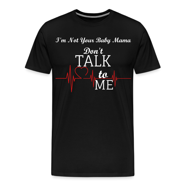 Don't Talk To Me - black