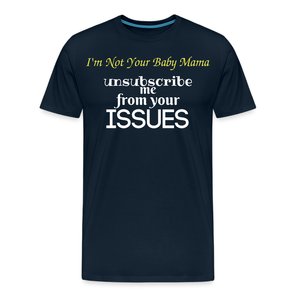Unsubscribe T-Shirt - deep navy