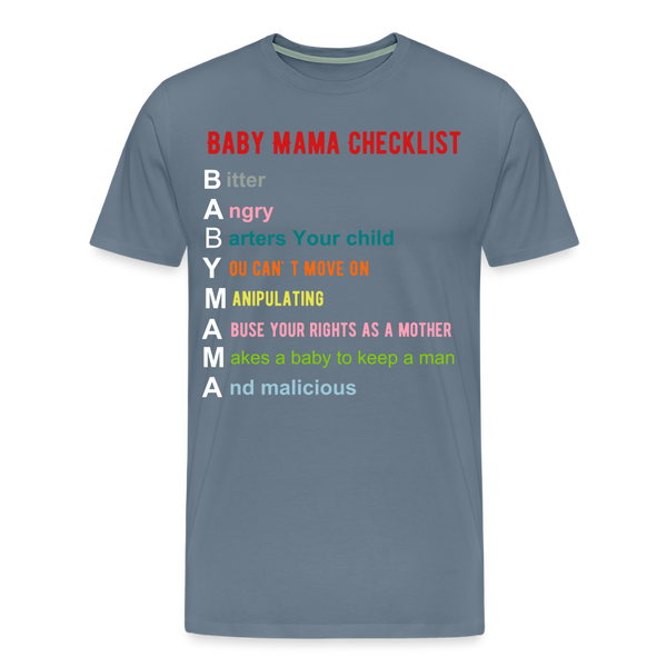 Baby Mama T-Shirt - steel blue