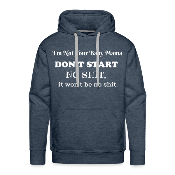 Don't Start Hoodie - heather denim